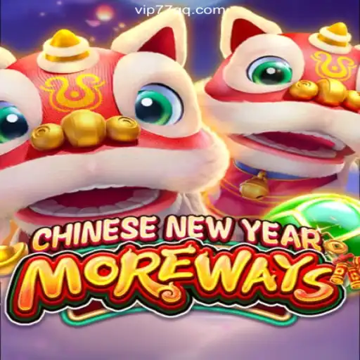 Discover the Exciting World of CHINESENEWYEARMOREWAYS on 77QQ.com Platform