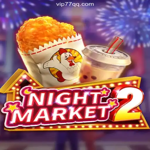 Exploring NightMarket2: An Immersive Experience on the 77QQ.com Platform